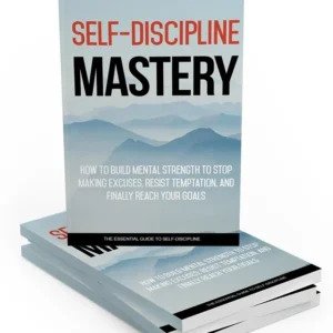 Self-Discipline Mastery E-Book